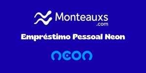 Empréstimo Pessoal Neon: Veja tudo o que você precisa saber